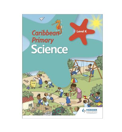 Caribbean Primary Science Kindergarten Book
