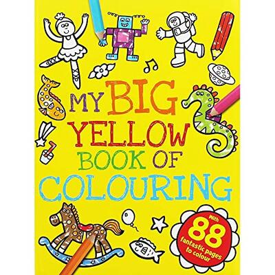 My Big Yellow Book of Colouring