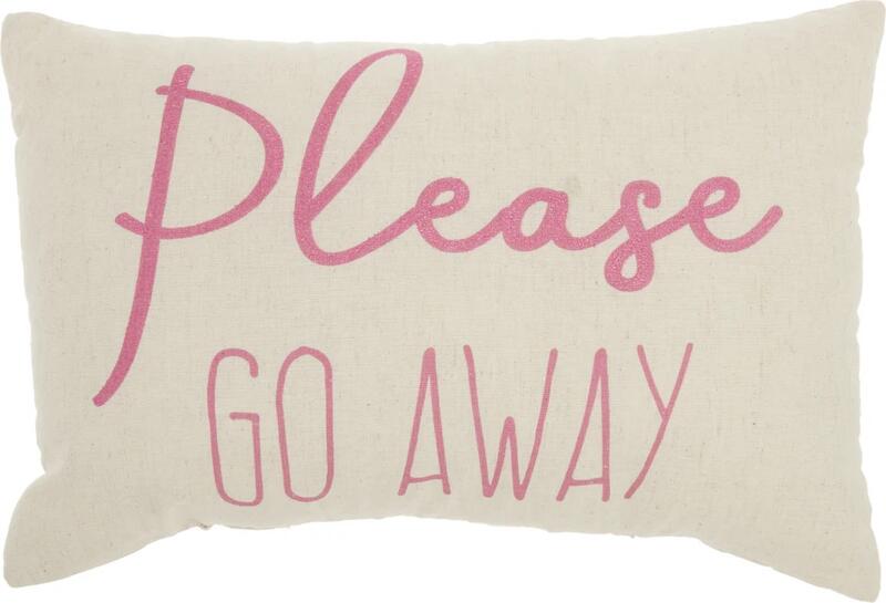 Please Go Away Pink Pillow