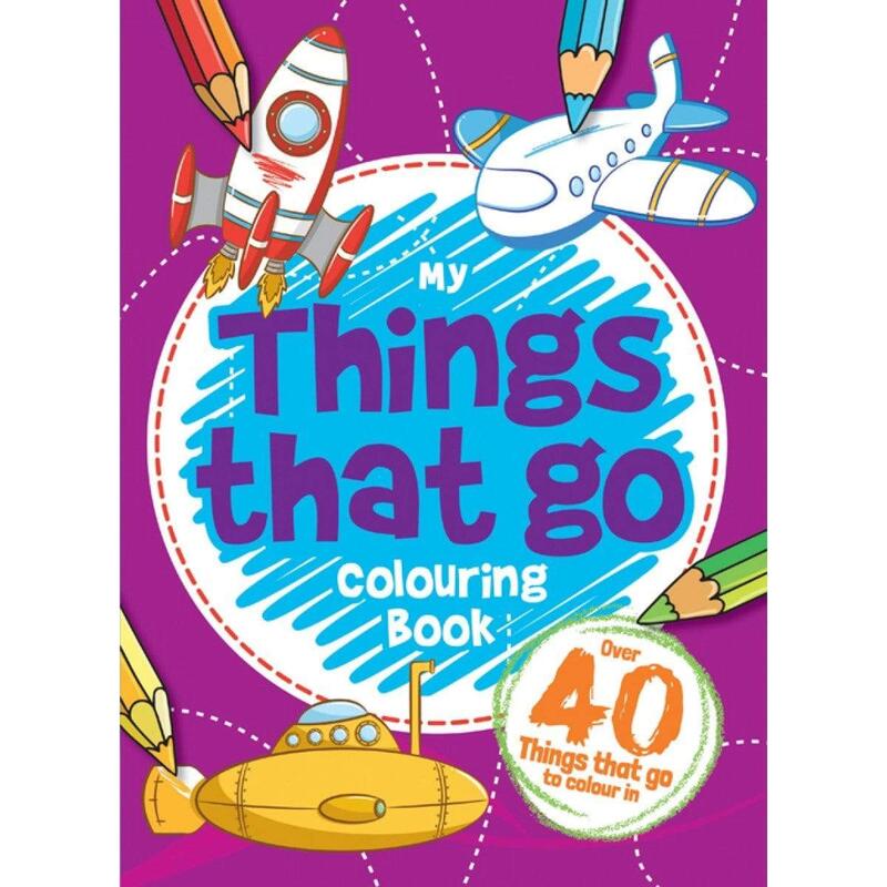 My Things That Go Colouring Book