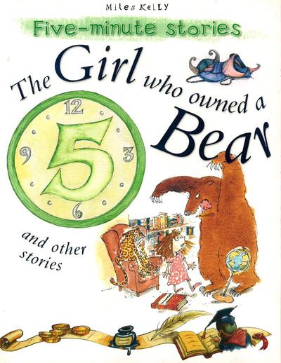 Five Minute Stories-The Girl Who Owned A Bear