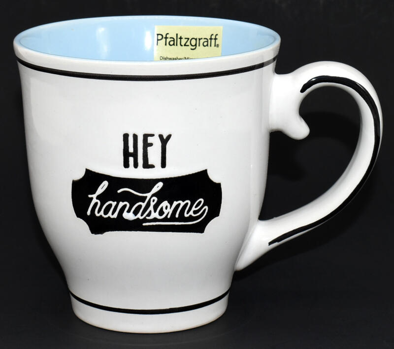 Hey Handsome Mug 16oz