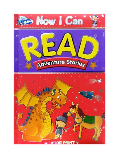 Now I Can Read Adventure Stories