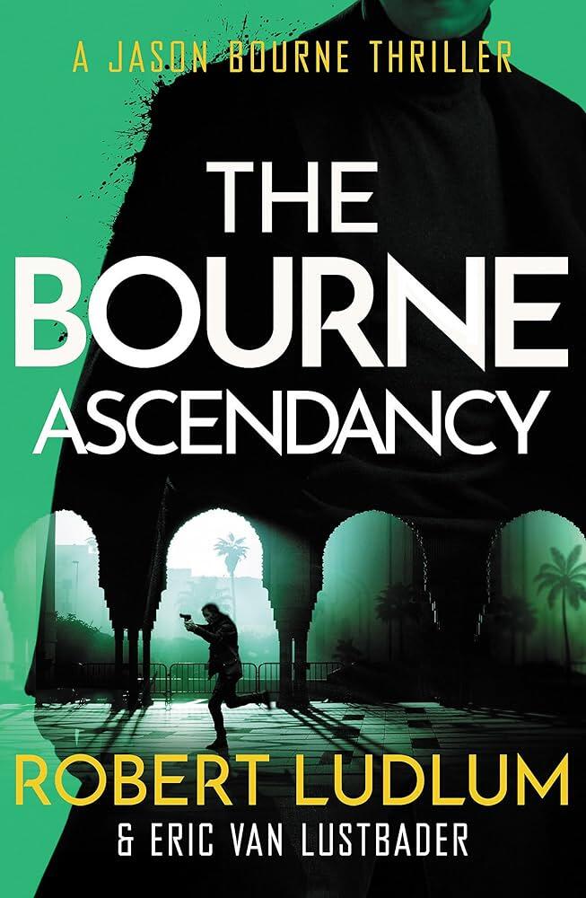 Robert Ludlum-The Bourne Ascendancy